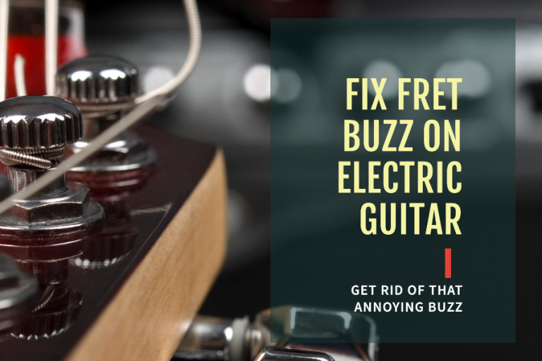 Fix Fret Buzz on Electric Guitar