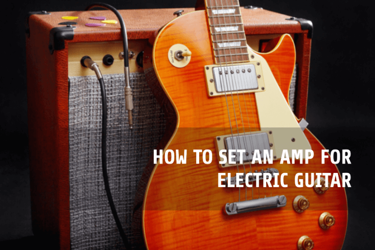 How To Set Up Amp For Electric Guitar _ Ultimate Guide to Guitar Amp Settings