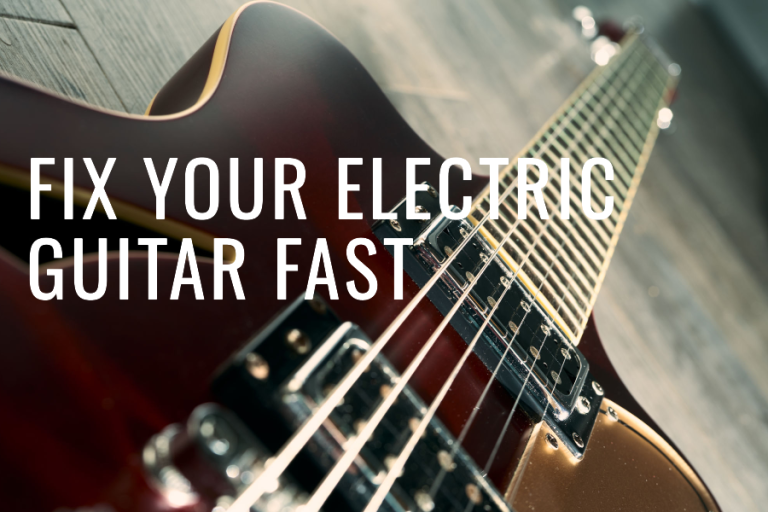 Quick Fixes for a Not Working Electric Guitar