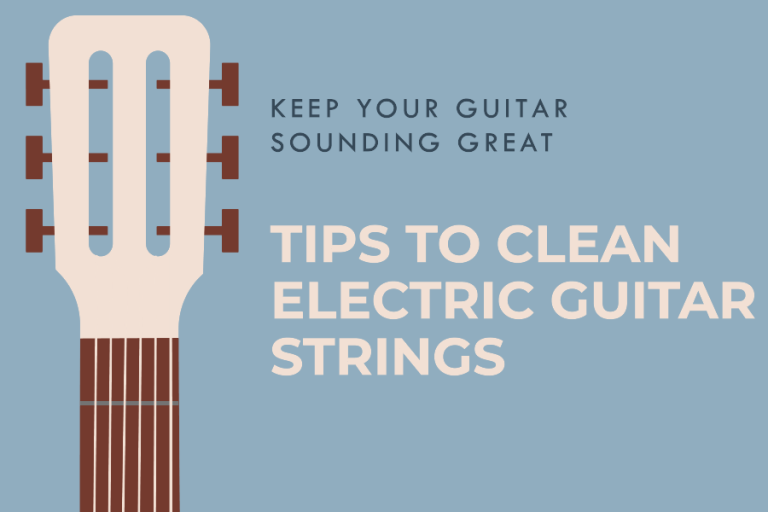 Tips to Clean Electric Guitar Strings