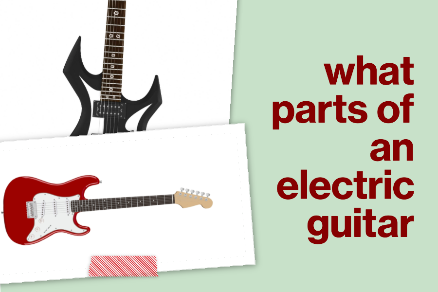 What are the parts of an electric guitar ? A Closer Look