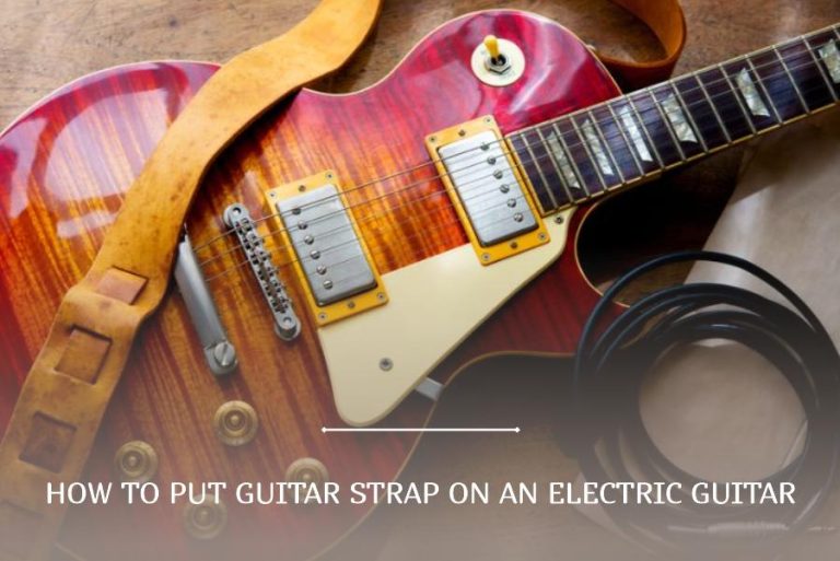 how to put guitar strap on an electric guitars