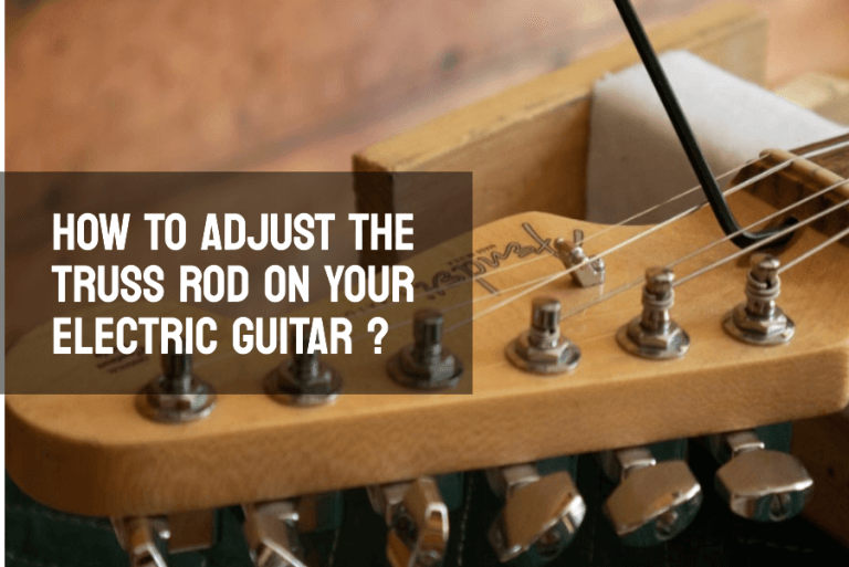 Adjust Your Electric Guitar's Truss Rod with Ease (1)