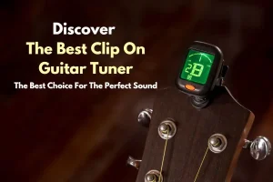 The Best Clip On Guitar Tuner Thumbnail